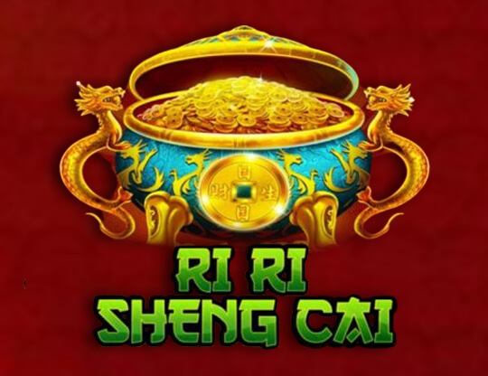 Ri Ri Sheng Cai